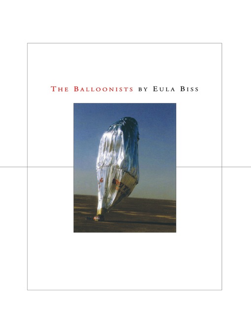 Title details for The Balloonists by Eula Biss - Wait list